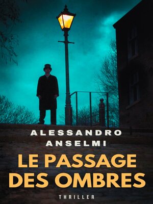 cover image of LE PASSAGE DES OMBRES
